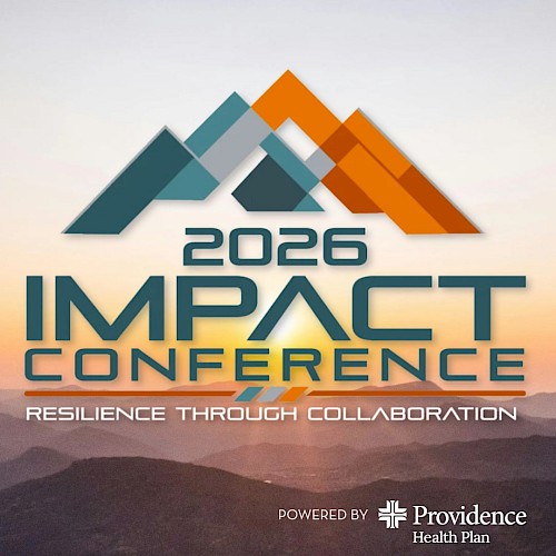 The image promotes the 2026 Impact Conference with a mountain background, emphasizing resilience through collaboration, powered by Providence Health Plan.