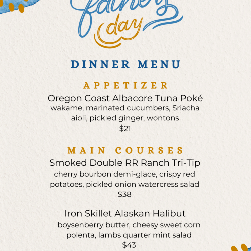 The image shows a Father's Day dinner menu from Currents, featuring an appetizer (Oregon Coast Albacore Tuna Poké) and main courses (Smoked Tri-Tip or Halibut).