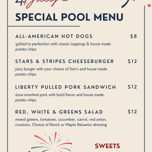 Special pool menu featuring hot dogs, cheeseburgers, pulled pork, a salad, and cookies for the 4th of July.