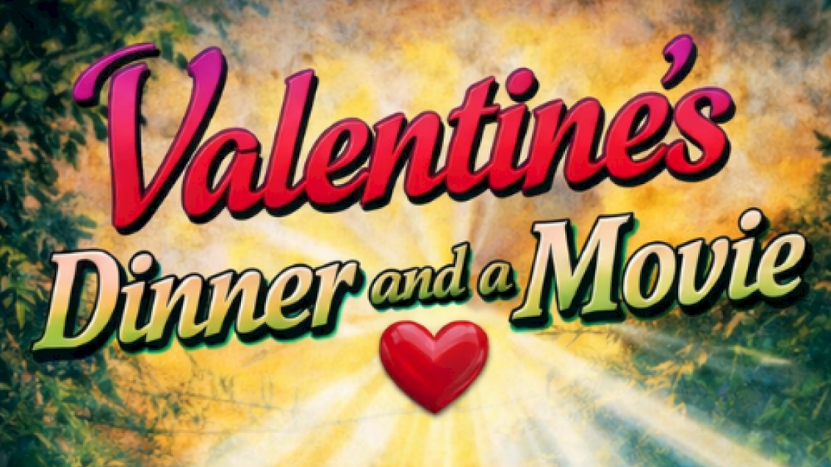 Valentine's Dinner and a Movie poster with sunny, radiant backdrop, pink “Valentine’s” text, heart icon, and a cheerful, romantic vibe.