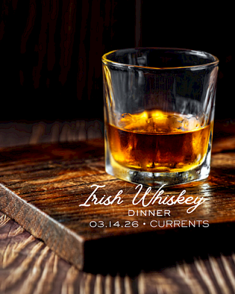 irish-whiskey-dinner-bend-oregon-riverhouse-lodge-currents-march-14-2026